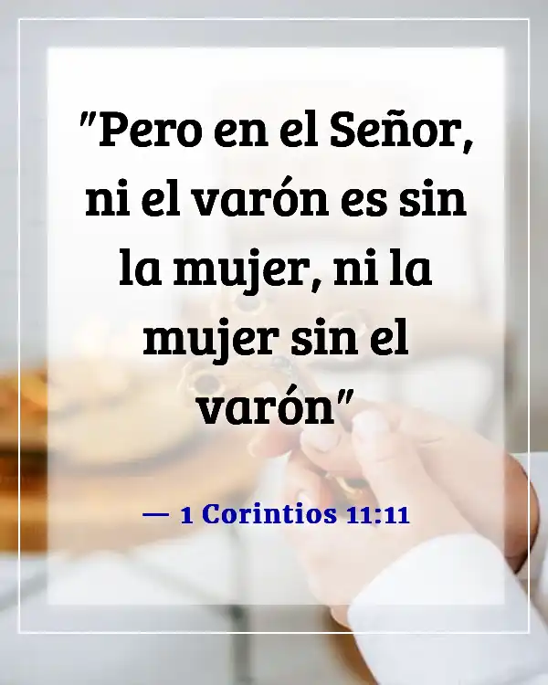 Versículos de la Biblia sobre casarse y dejar a la familia (1 Corintios 11:11)