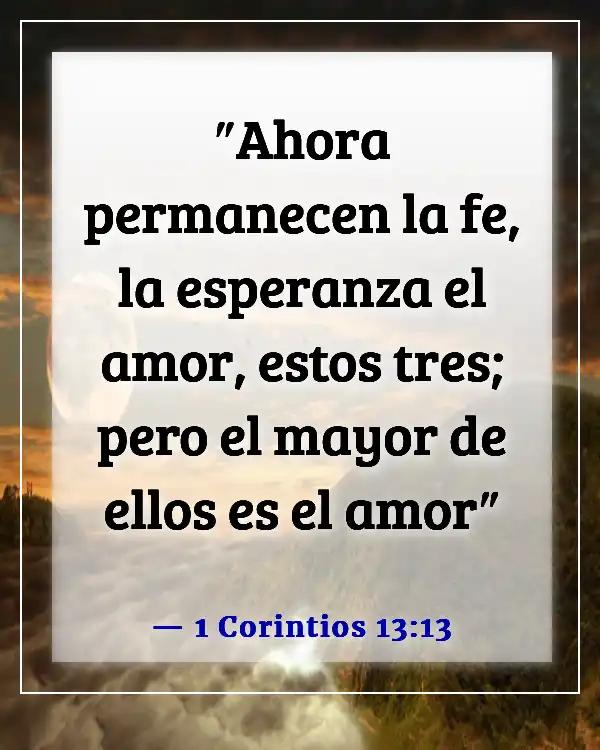 Versículos bíblicos sobre lo que es importante en la vida (1 Corintios 13:13)