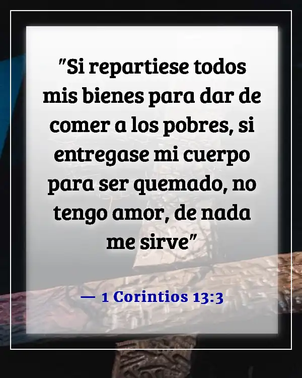 Versículo de la Biblia para alimentar a los hambrientos (1 Corintios 13:3)