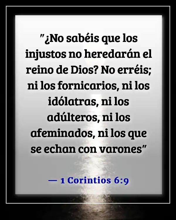 Versículos de la Biblia sobre la destrucción y el fin de los malvados (1 Corintios 6:9)