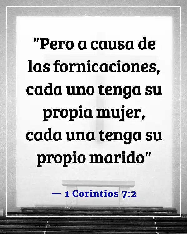 Versículos bíblicos sobre esperar para el matrimonio (1 Corintios 7:2)