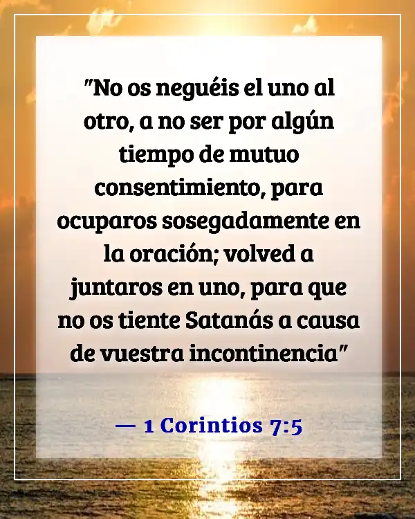 Versículos de la Biblia sobre las distracciones de Satanás (1 Corintios 7:5)