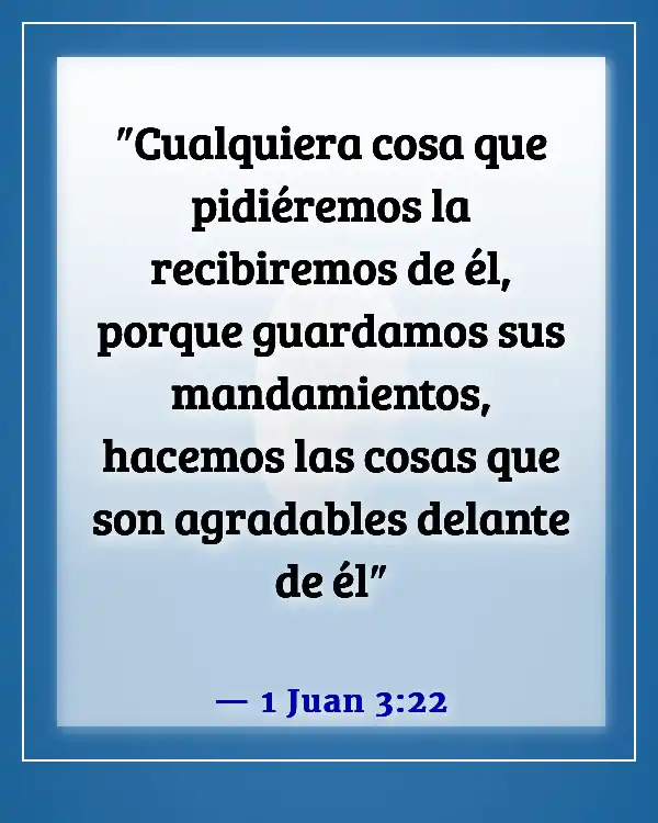 Versículo de la Biblia sobre orar en el nombre de Jesús (1 Juan 3:22)