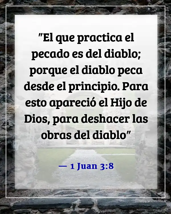 Versículos de la Biblia sobre el diablo robando tu alegría (1 Juan 3:8)