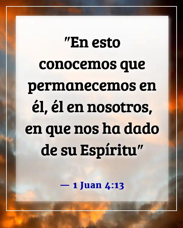 Versículos de la Biblia sobre estar en Cristo (1 Juan 4:13)