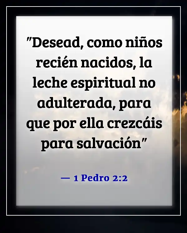 Versículo de la Biblia sobre una mujer que teme al Señor (1 Pedro 2:2)