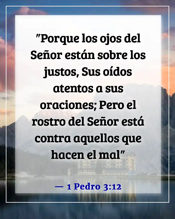 Versículos de la Biblia sobre Dios respondiendo a las oraciones (1 Pedro 3:12)