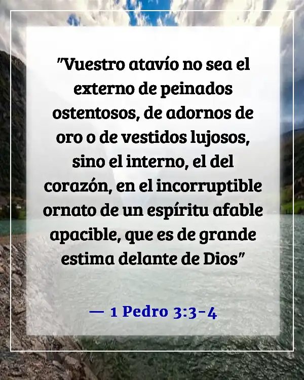 Versículos de la Biblia sobre ser una mujer fuerte de Dios (1 Pedro 3:3-4)