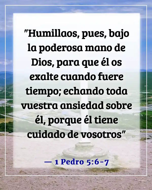 Versículos de la Biblia sobre cambiar tu vida (1 Pedro 5:6-7)