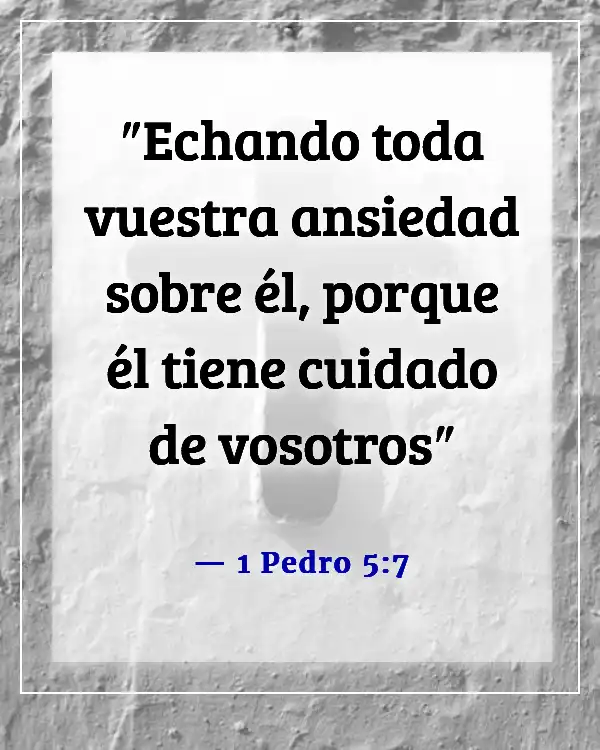 Versículos de la Biblia sobre mantener la calma en la tormenta y confiar en Dios (1 Pedro 5:7)