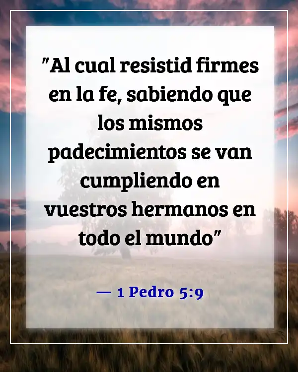 Versículos de la Biblia sobre defenderse a uno mismo (1 Pedro 5:9)