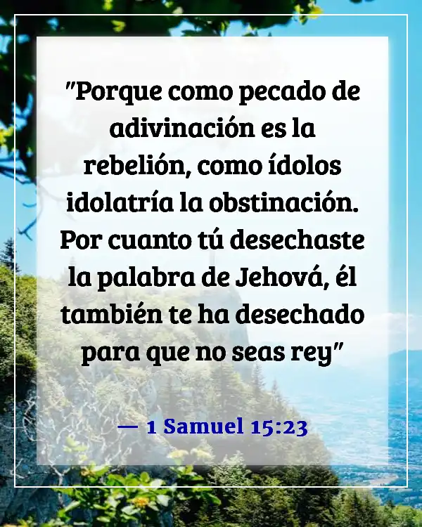 La terquedad es como la brujería (1 Samuel 15:23)