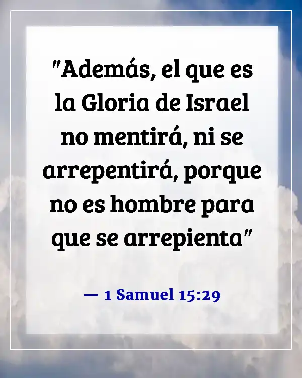 Versículos de la Biblia sobre que Dios no miente (1 Samuel 15:29)