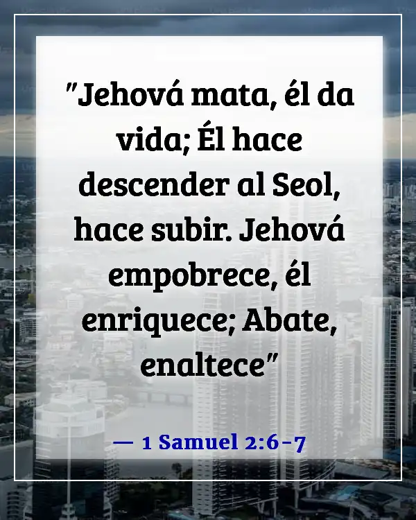 Dios tiene el control versículos bíblicos (1 Samuel 2:6-7)