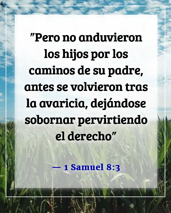 Versículos de la Biblia sobre el uso de Dios para beneficio personal (1 Samuel 8:3)