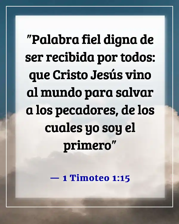 Versículo de la Biblia sobre salvar almas perdidas (1 Timoteo 1:15)