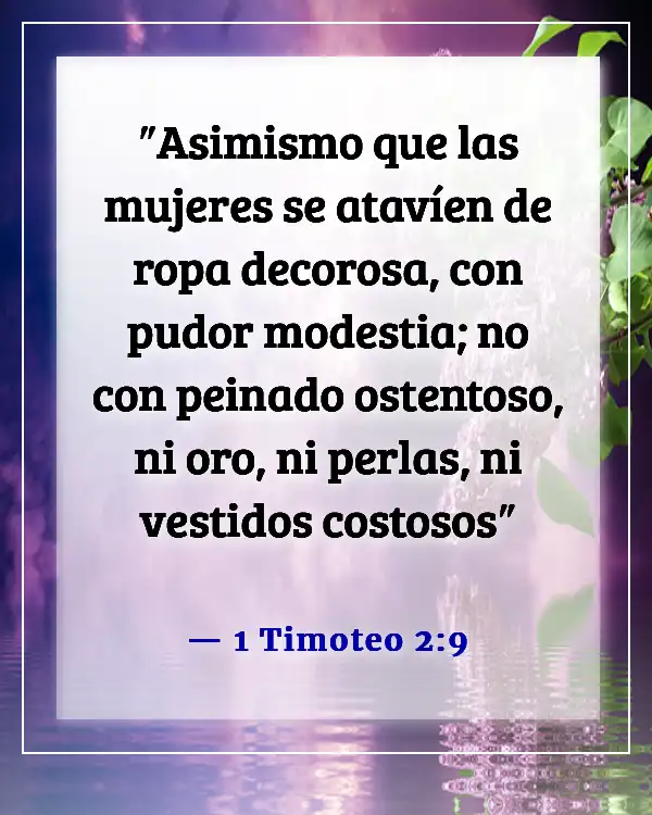 Versículo de la Biblia sobre una mujer que teme al Señor (1 Timoteo 2:9)