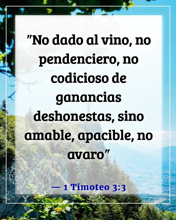 Versículos de la Biblia sobre el uso de Dios para beneficio personal (1 Timoteo 3:3)