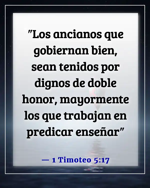 Versículos bíblicos sobre el liderazgo en la iglesia (1 Timoteo 5:17)