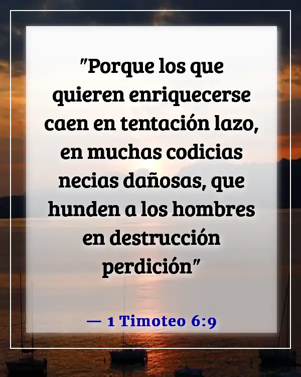 Versículos bíblicos sobre advertencia a los ricos (1 Timoteo 6:9)