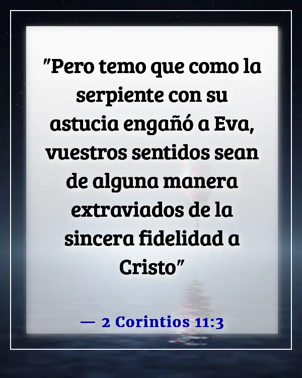 Versículos de la Biblia sobre el engaño en los últimos días (2 Corintios 11:3)