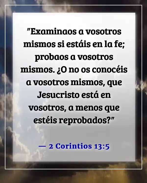 Versículos de la Biblia sobre ir a la iglesia por las razones equivocadas (2 Corintios 13:5)