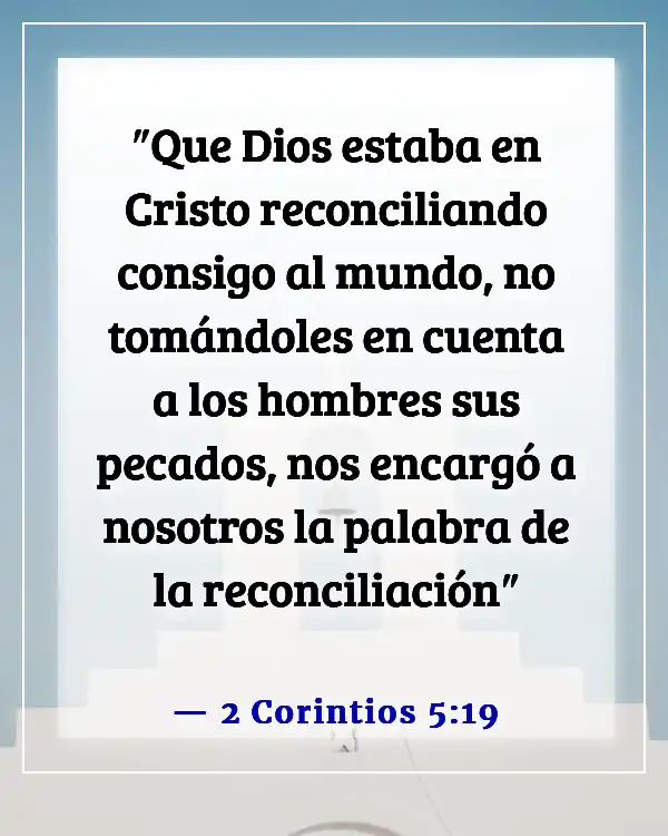 Versículos de la Biblia sobre el amor de Dios por los no creyentes (2 Corintios 5:19)