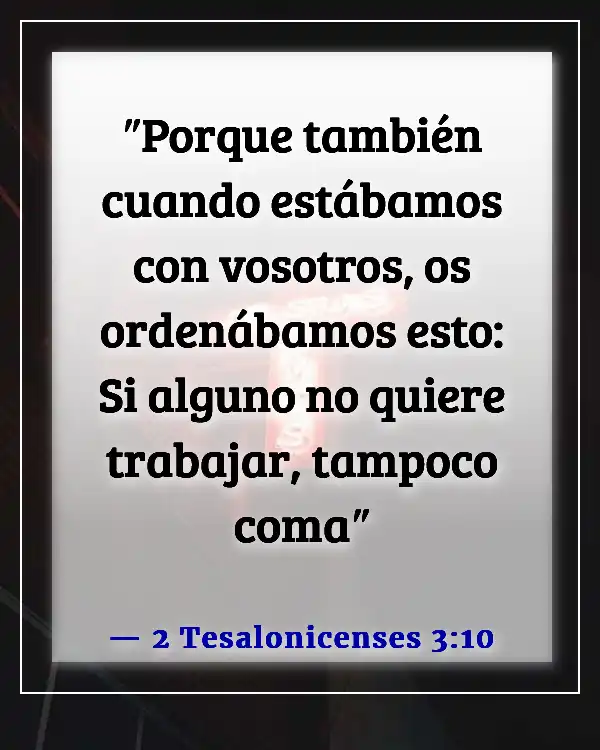 Versículo de la Biblia sobre la pereza como un pecado (2 Tesalonicenses 3:10)