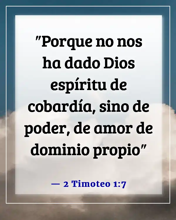 Versículo bíblico sobre defender lo que es correcto (2 Timoteo 1:7)