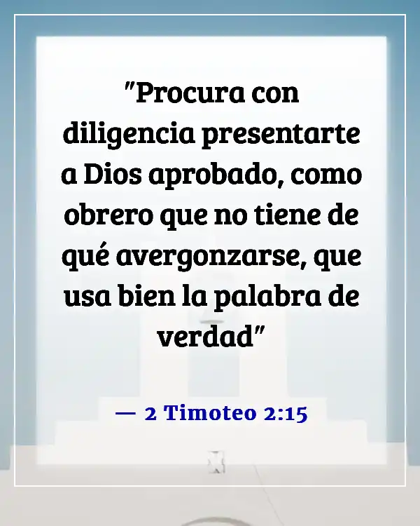 Versículos bíblicos sobre el liderazgo en la iglesia (2 Timoteo 2:15)