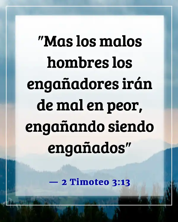 Versículos de la Biblia sobre el engaño en los últimos días (2 Timoteo 3:13)