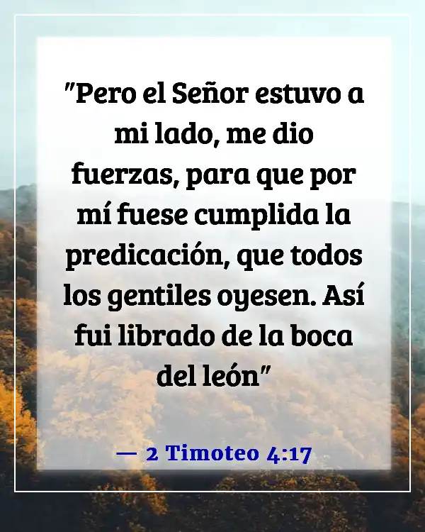 Versículos de la Biblia sobre Jesús siempre estando con nosotros (2 Timoteo 4:17)