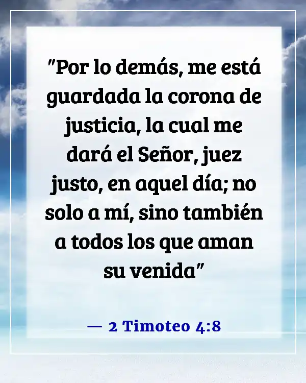 Versículos de la Biblia sobre la celebración de la vida después de la muerte (2 Timoteo 4:8)