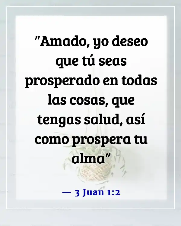 Versículos de la Biblia sobre el deseo de Dios de nuestro bien (3 Juan 1:2)