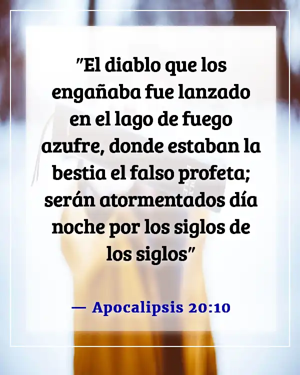 Versículos de la Biblia sobre la destrucción y el fin de los malvados (Apocalipsis 20:10)