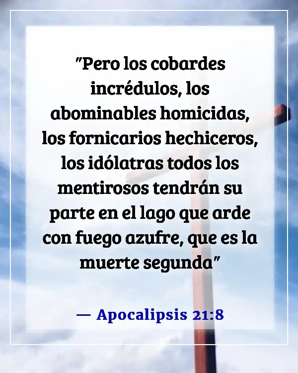 Versículos de la Biblia sobre Dios destruyendo a los malvados (Apocalipsis 21:8)