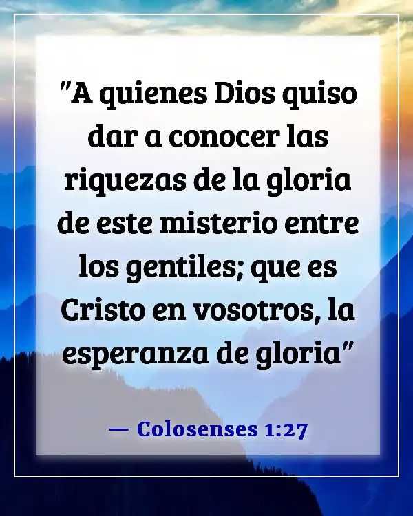 Versículos de la Biblia para sentir la presencia de Dios (Colosenses 1:27)