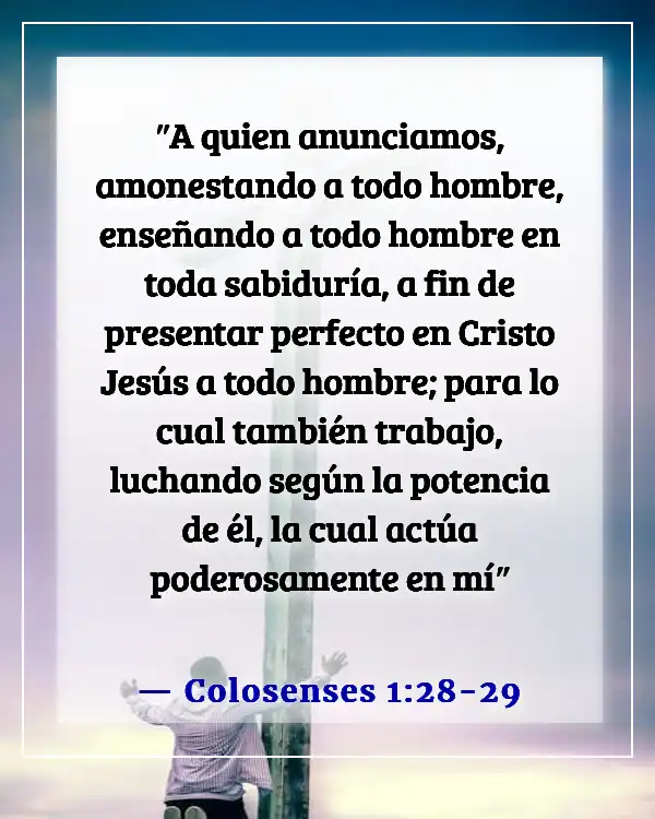 Versículos bíblicos para apreciar a los pastores y honrarlos (Colosenses 1:28-29)