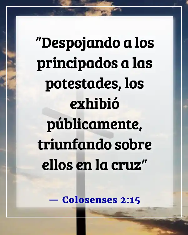 Versículos de la Biblia sobre la victoria en el nombre de Jesús (Colosenses 2:15)