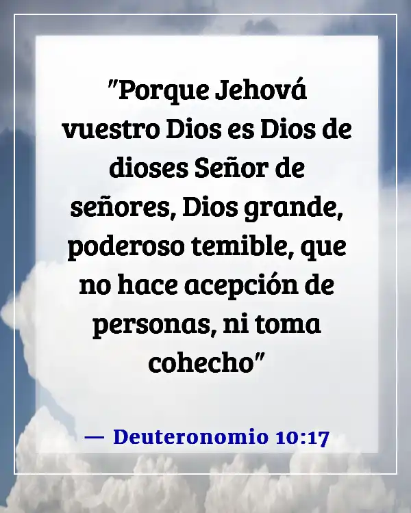 Versículos de la Biblia sobre los poderes y habilidades de Dios (Deuteronomio 10:17)