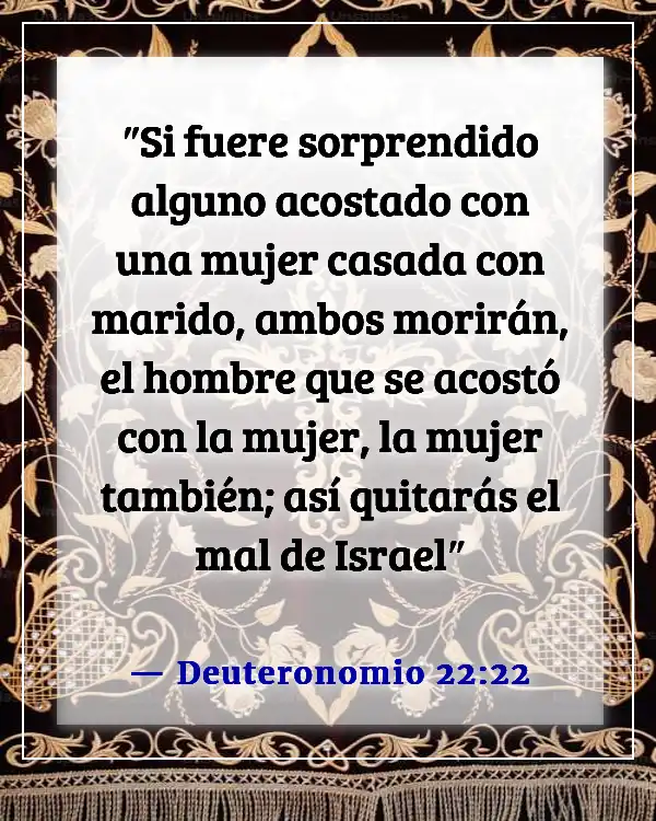 Versículos de la Biblia sobre dormir con la esposa de otro hombre (Deuteronomio 22:22)