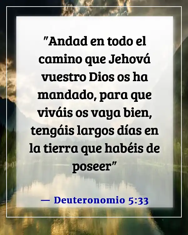 Versículos de la Biblia sobre cumplir la ley (Deuteronomio 5:33)