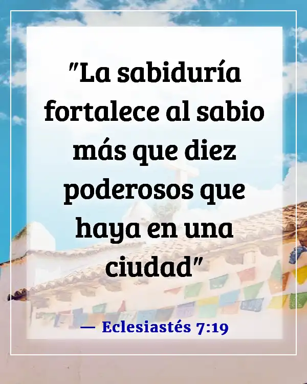 Versículos de la Biblia sobre la mujer sabia (Eclesiastés 7:19)