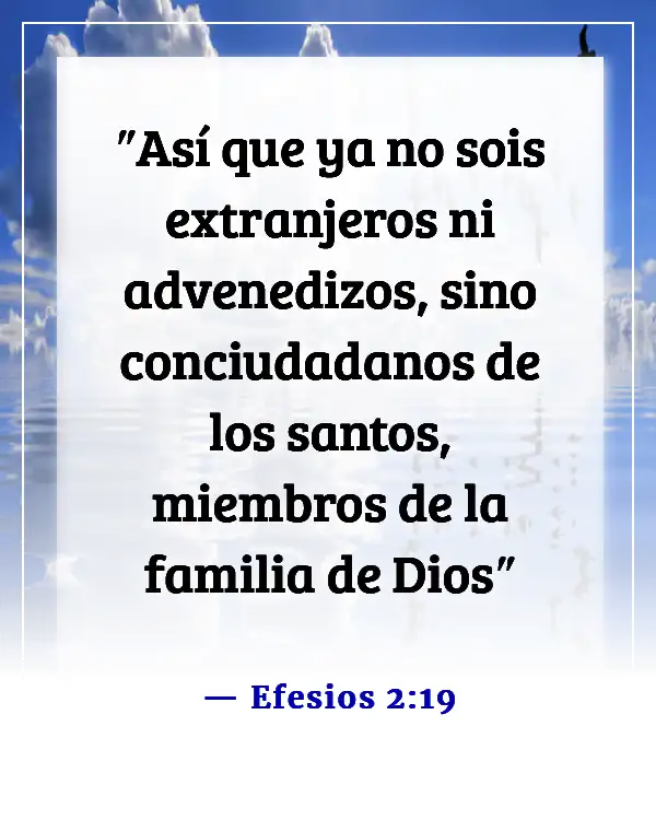 Versículos de la Biblia sobre dar la bienvenida a los visitantes en la iglesia (Efesios 2:19)