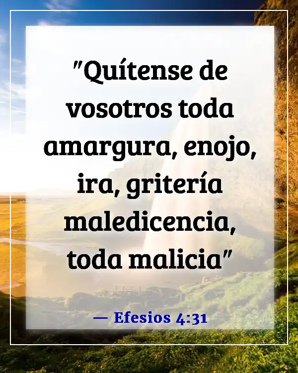 Versículos de la Biblia sobre la resolución de conflictos (Efesios 4:31)