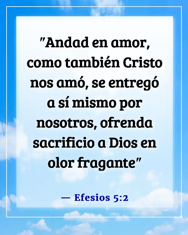 Versículo bíblico para el sacrificio de un padre (Efesios 5:2)