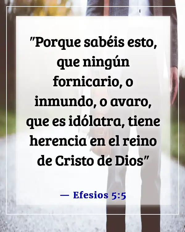 Versículos de la Biblia sobre enamorarse de la persona equivocada (Efesios 5:5)