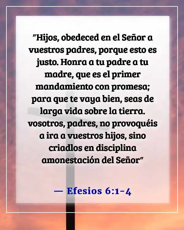 Los mejores versículos de la Biblia para reuniones de oración y devoción familiar (Efesios 6:1-4)