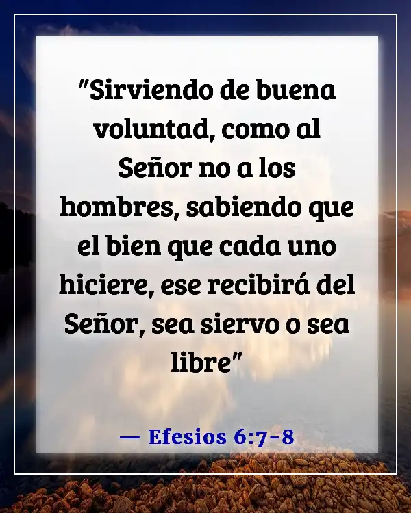 Versículo de la Biblia sobre los desafíos en el trabajo (Efesios 6:7-8)