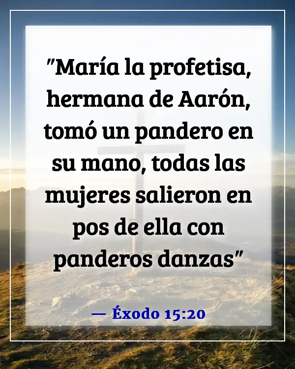 Versículos de la Biblia sobre bailar para el Señor (Éxodo 15:20)